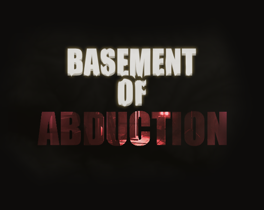 BASEMENT OF ABDUCTION Game Cover