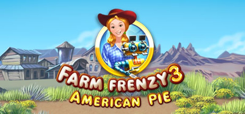 Farm Frenzy 3: American Pie Game Cover