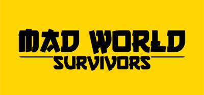 Mad World Survivors Image