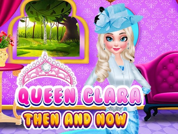 Queen Clara Then and Now Game Cover