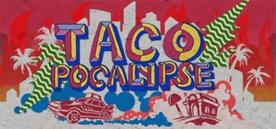 Tacopocalypse Image