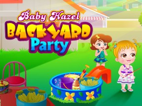 Baby Hazel Backyard Party Image