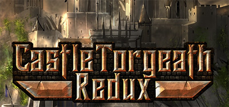 Castle Torgeath Redux Game Cover