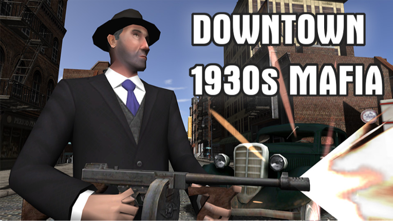 Downtown 1930s Mafia Game Cover