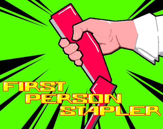 First Person Stapler Game Cover