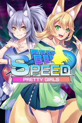 Pretty Girls Speed Game Cover
