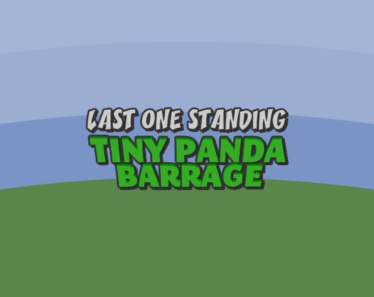 Last One Standing: Tiny Panda Barrage Game Cover