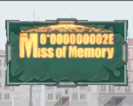 Miss of memory Image