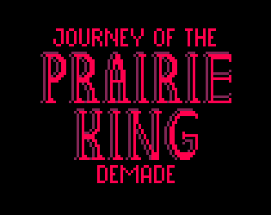 Journey of the Prairie King Image