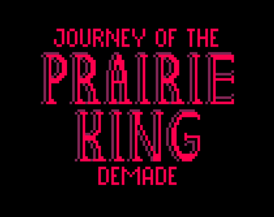 Journey of the Prairie King Game Cover