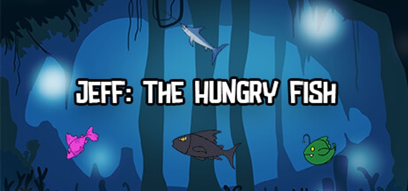 Jeff: The Hungry Fish Game Cover