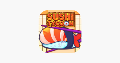 Sushi Diner Tycoon Image