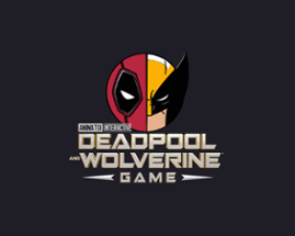 Deadpool & Wolverine : The Game Image