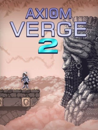 Axiom Verge 2 Game Cover