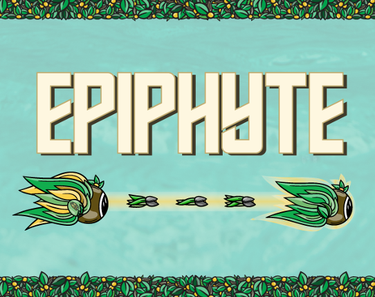 EPIPHYTE Game Cover