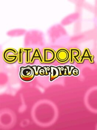 Gitadora OverDrive Game Cover