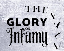 Glory or Infamy | The Fall Image