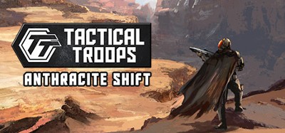 Tactical Troops: Anthracite Shift Image
