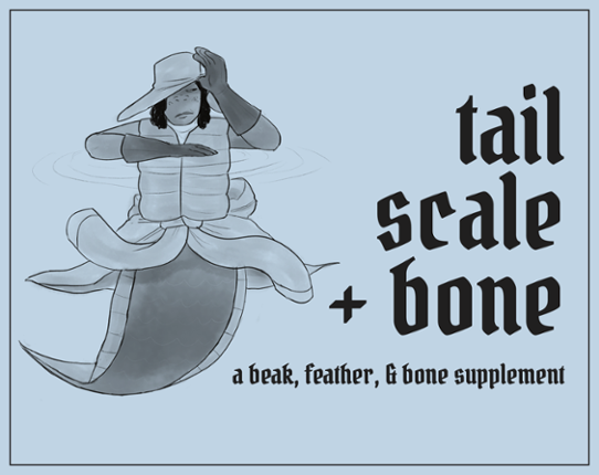 Tail, Scale, & Bone Game Cover