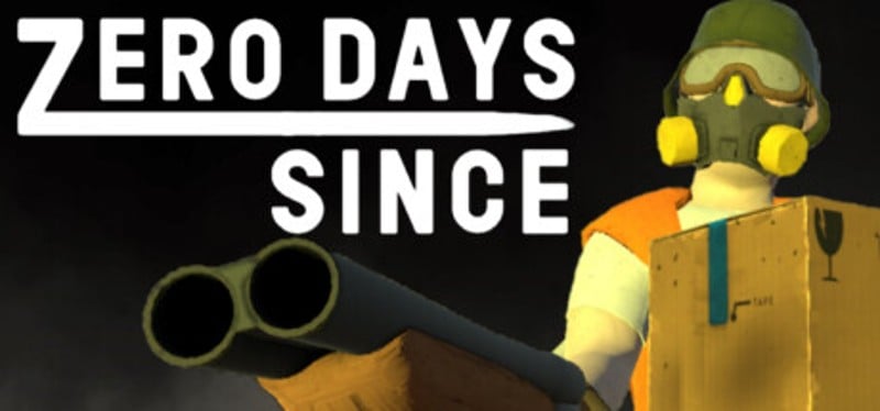 Zero Days Since Game Cover