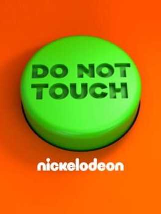 Do Not Touch (by Nickelodeon) Game Cover