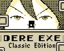 DERE EXE: Classic Edition Image