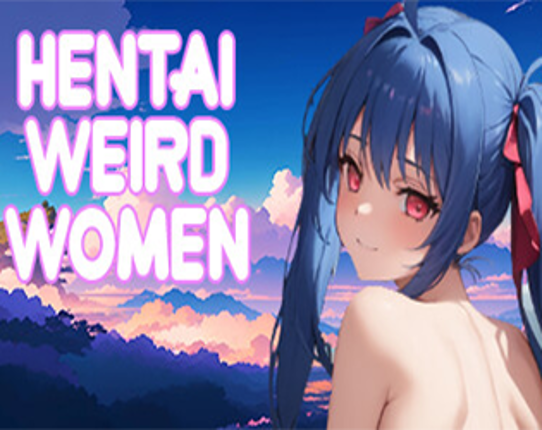 Hentai Weird Women Game Cover