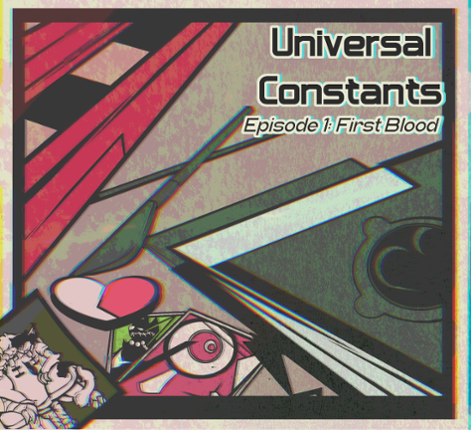 UNIVERSAL CONSTANTS- Episode 1 Game Cover