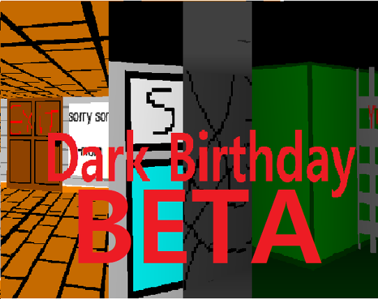 Dark Birthday Beta Game Cover