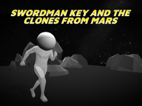 SWORDMAN KEY AND THE CLONES FROM MARS Image