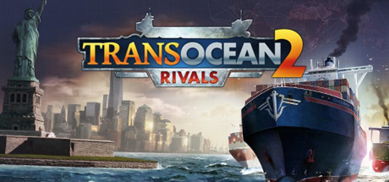 TransOcean 2: Rivals Game Cover