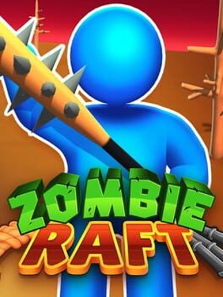 Zombie Raft Game Cover