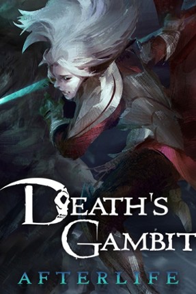 Death's Gambit: Afterlife Game Cover