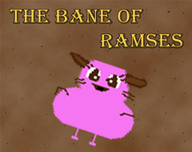 The Bane of Ramses Image