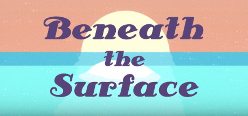 Beneath The Surface Game Cover
