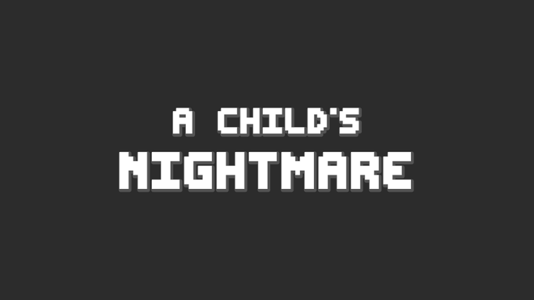 A Child's Nightmare Game Cover