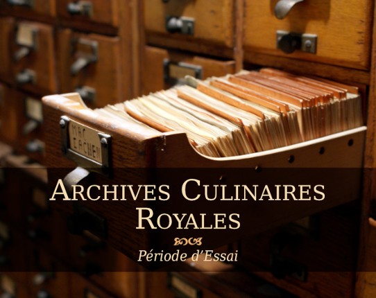 Archives Culinaires Royales - Période d'Essai Game Cover