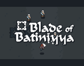 Blade of Batiniyya Image