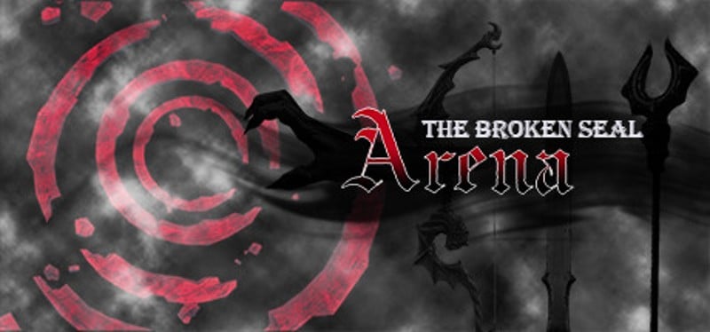 The Broken Seal: Arena Game Cover