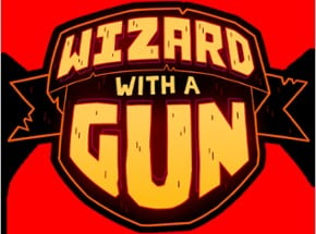 Wizard With a Gun Image