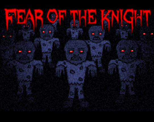 Fear of the Knight Game Cover