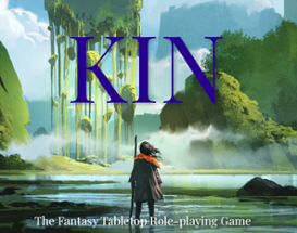 Kin: The Fantasy Tabletop Role-playing Game Image