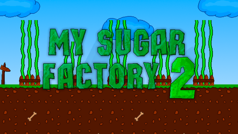 My Sugar Factory 2 Game Cover