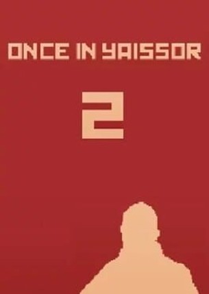 Once in Yaissor 2 Game Cover