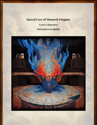 Sacred Cave of Monarch Dragons (A 5e Level 4 Adventure) Game Cover