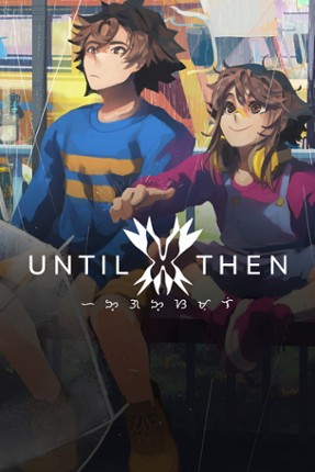 Until Then Game Cover