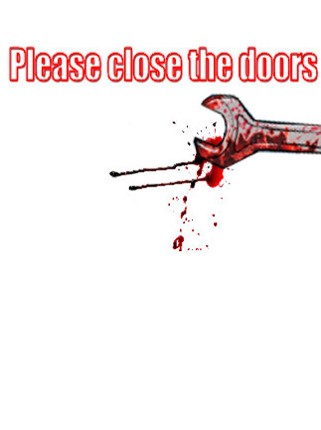 Please close the doors Game Cover