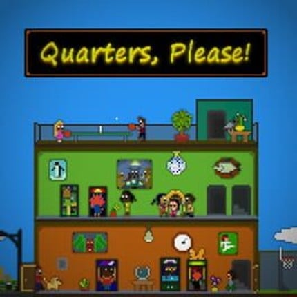 Quarters, Please! Game Cover