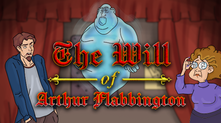 The Will of Arthur Flabbington Game Cover