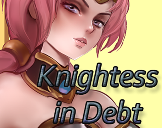 Knightess in Debt Game Cover